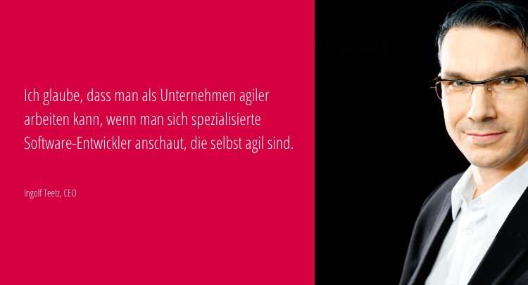 Ingolf Teetz CEO quote